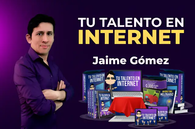 Tu Talento en Internet - Jaime Gomez