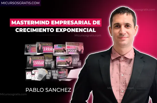 mastermind empresarial de crecimiento exponencial pablo sanchez